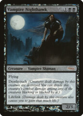 Vampire Nighthawk - WPN Foil